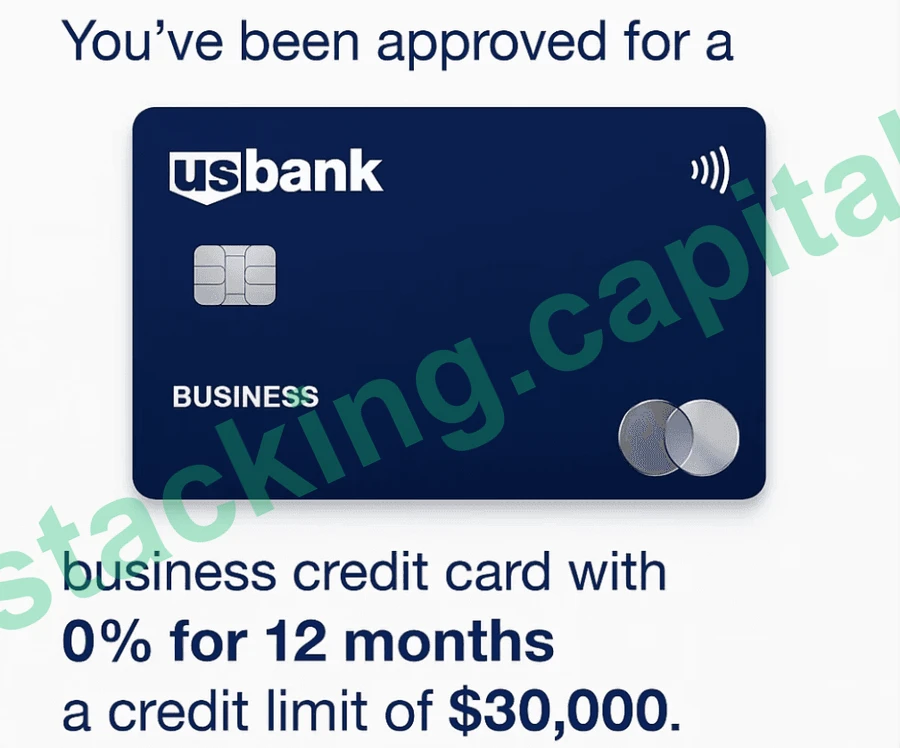 US Bank business card approved, 0% for 12 months, $30,000 credit limit