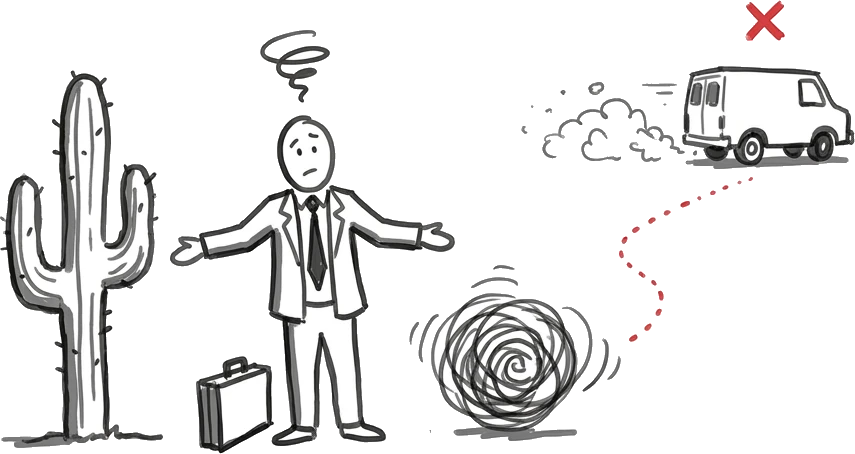 Doodle: a business owner left stranded in an empty desert with a cactus and tumbleweed while a company van drives off with his money